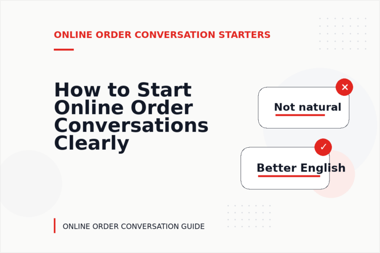 How to Start Online Order Conversations Clearly