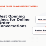 Best Opening Lines for Online Order Conversations