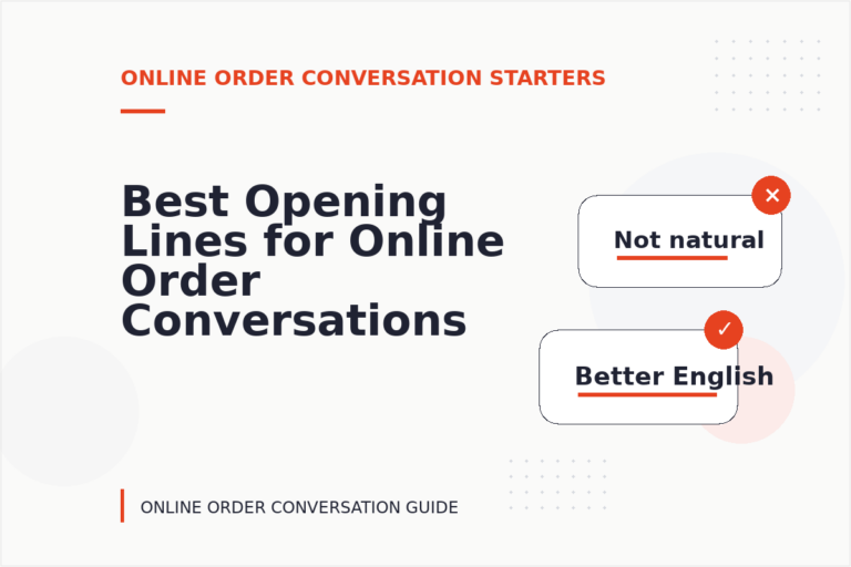 Best Opening Lines for Online Order Conversations