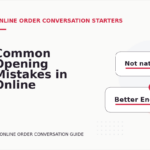 Common Opening Mistakes in Online Order Conversations