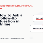 How to Ask a Follow-Up Question in Online Order Conversation English