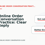 Online Order Conversation Practice: Clear Reply Patterns